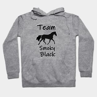 Team Smoky Black horse Hoodie